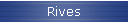 Rives