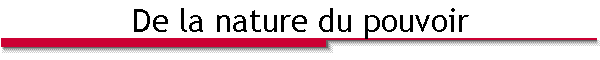 De la nature du pouvoir