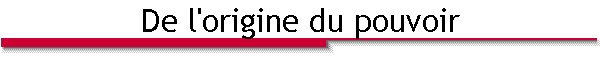 De l'origine du pouvoir