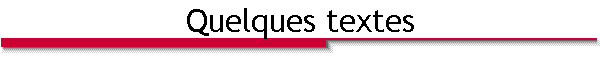 Quelques textes