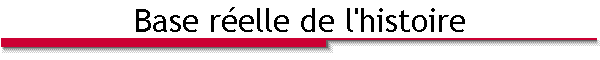 Base r�elle de l'histoire