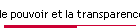 le pouvoir et la transparence