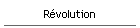 R�volution