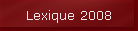 Lexique 2008