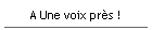 A Une voix pr�s !