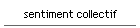 sentiment collectif