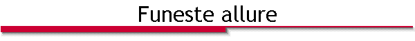 Funeste allure