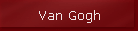 Van Gogh
