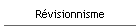 R�visionnisme