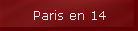 Paris en 14