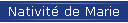 Nativit� de Marie