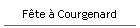 F�te � Courgenard