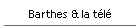 Barthes & la t�l�