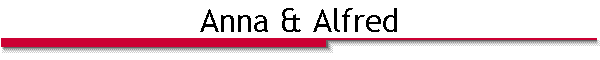 Anna & Alfred