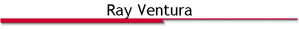 Ray Ventura
